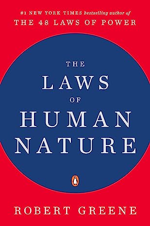 The Laws of Human Nature - by Robert Greene