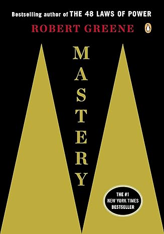 Mastery - by Robert Greene