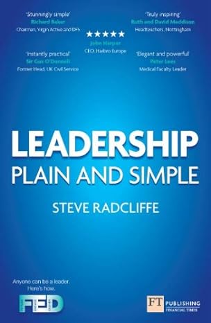 Leadership: Plain and Simple - by Steve Radcliffe